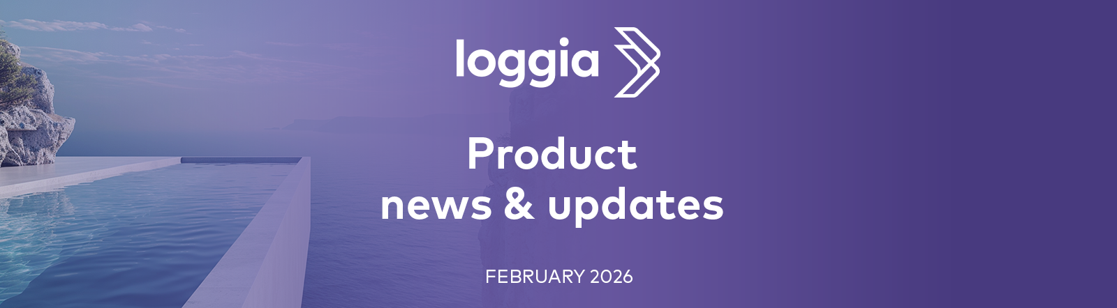 Loggia February 2026: New communication tool, strategic partnerships, and presence at the Short Stay Athens Conference 2026